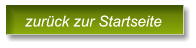 zur�ck zur Startseite  zur�ck zur Startseite